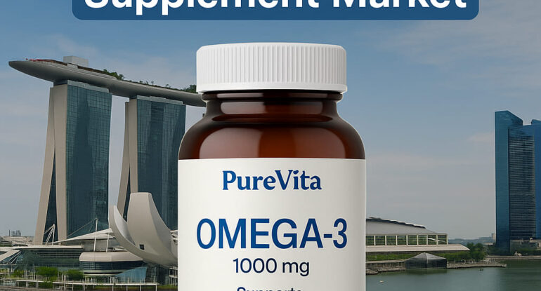 How to Sell Supplements in Singapore as a Foreign Brand A Real Market Entry Case Study