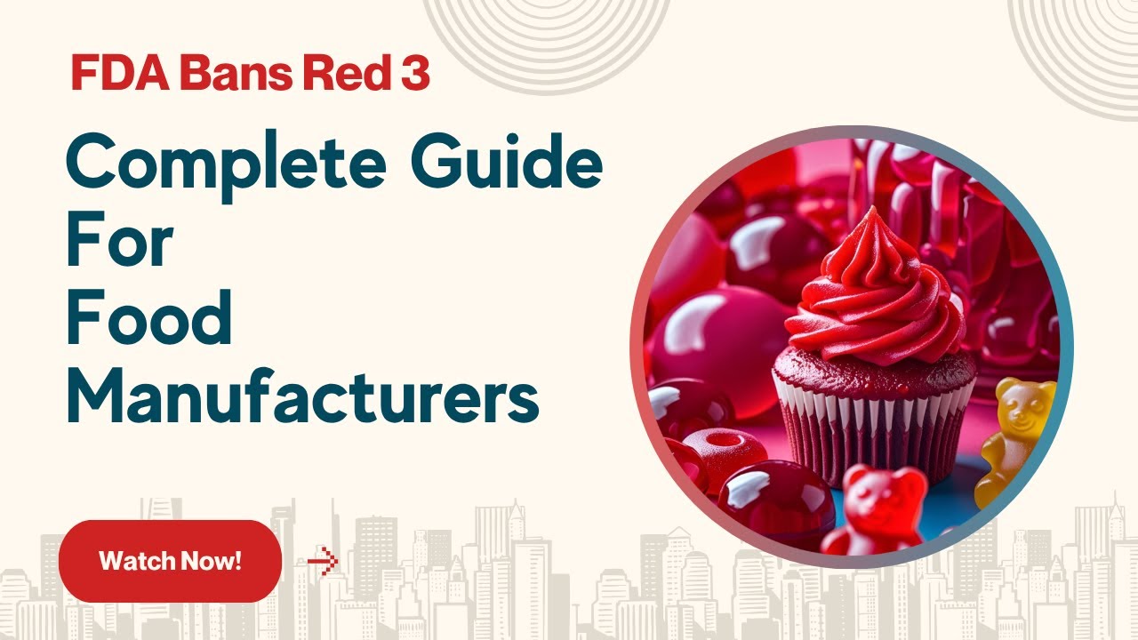 FDA Bans Red 3: Complete Reformulation Strategy for Food Manufacturers